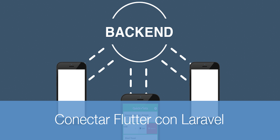 Cómo conectar una app móvil Flutter con su backend Laravel