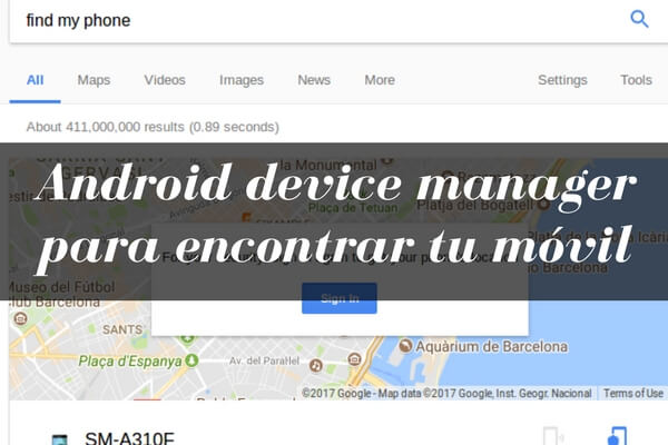 Utilice Android device manager para localizar su móvil